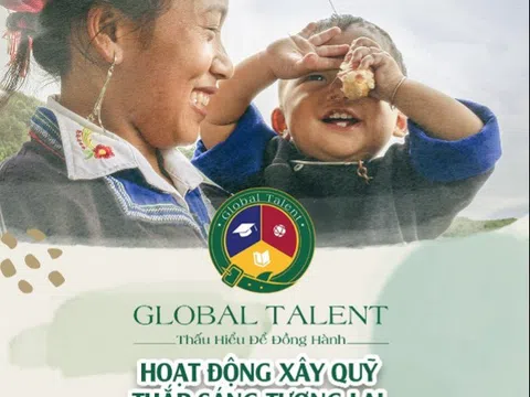 Global Talent khởi động dự án “Thắp sáng tương lai” vì triệu giấc mơ Việt.