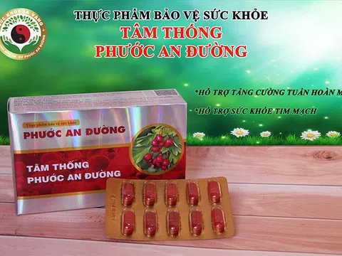 Tâm thống Phước An Đường và Tĩnh mạch Phước An Đường - Sản phẩm "Vàng" cho bệnh lý Tim mạch và Suy giãn tĩnh mạch