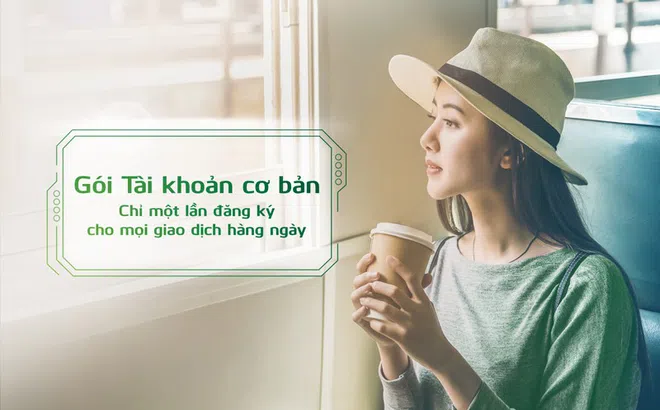 Vietcombank ra mắt 02 Gói Tài khoản mới, giúp khách hàng chỉ cần đăng ký một lần cho mọi nhu cầu giao dịch thường ngày