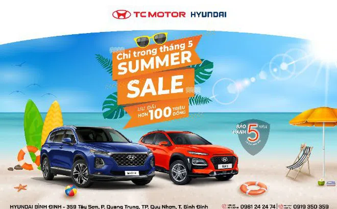 Tham gia chương trình “SUMMER SALE” tháng 05/2021 cùng HYUNDAI BÌNH ĐỊNH