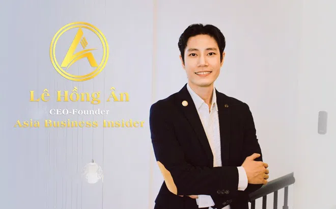 Lê Hồng Ân - Founder Asia Business Insider và hành trình trở thành chuyên gia trong lĩnh vực Digital Marketing